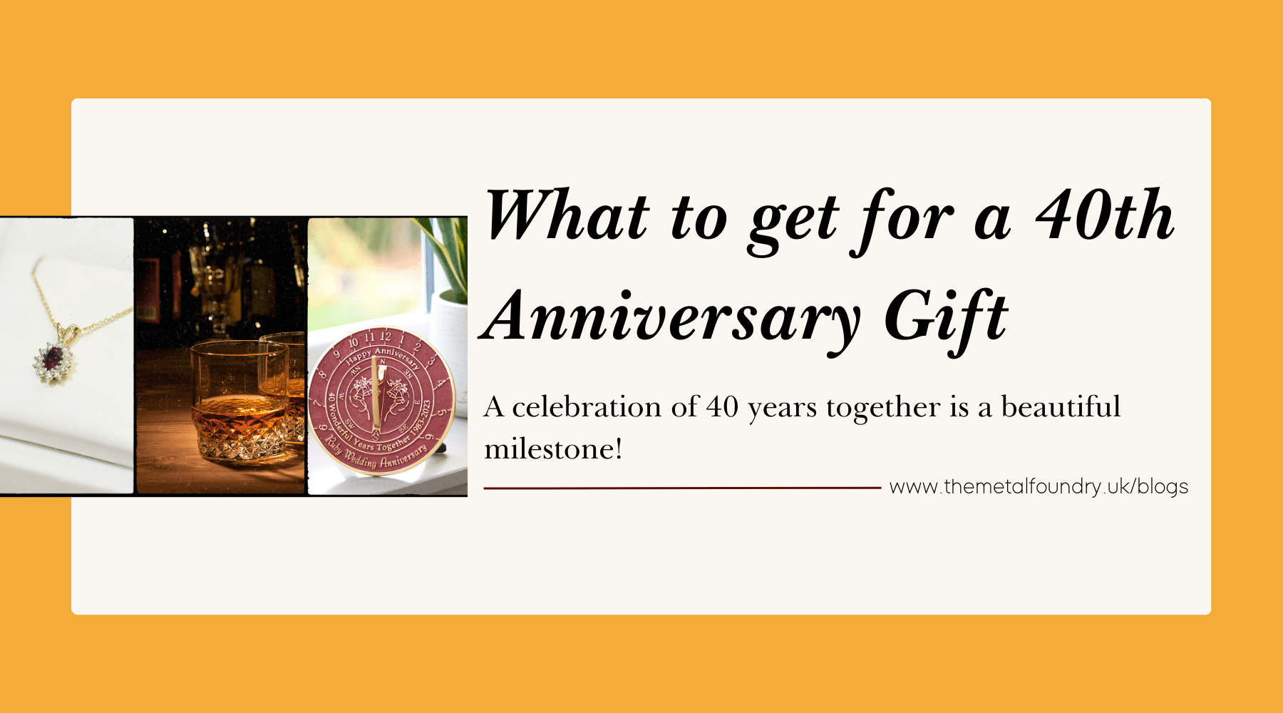 What to get for a 40th Wedding Anniversary Ruby Marriage