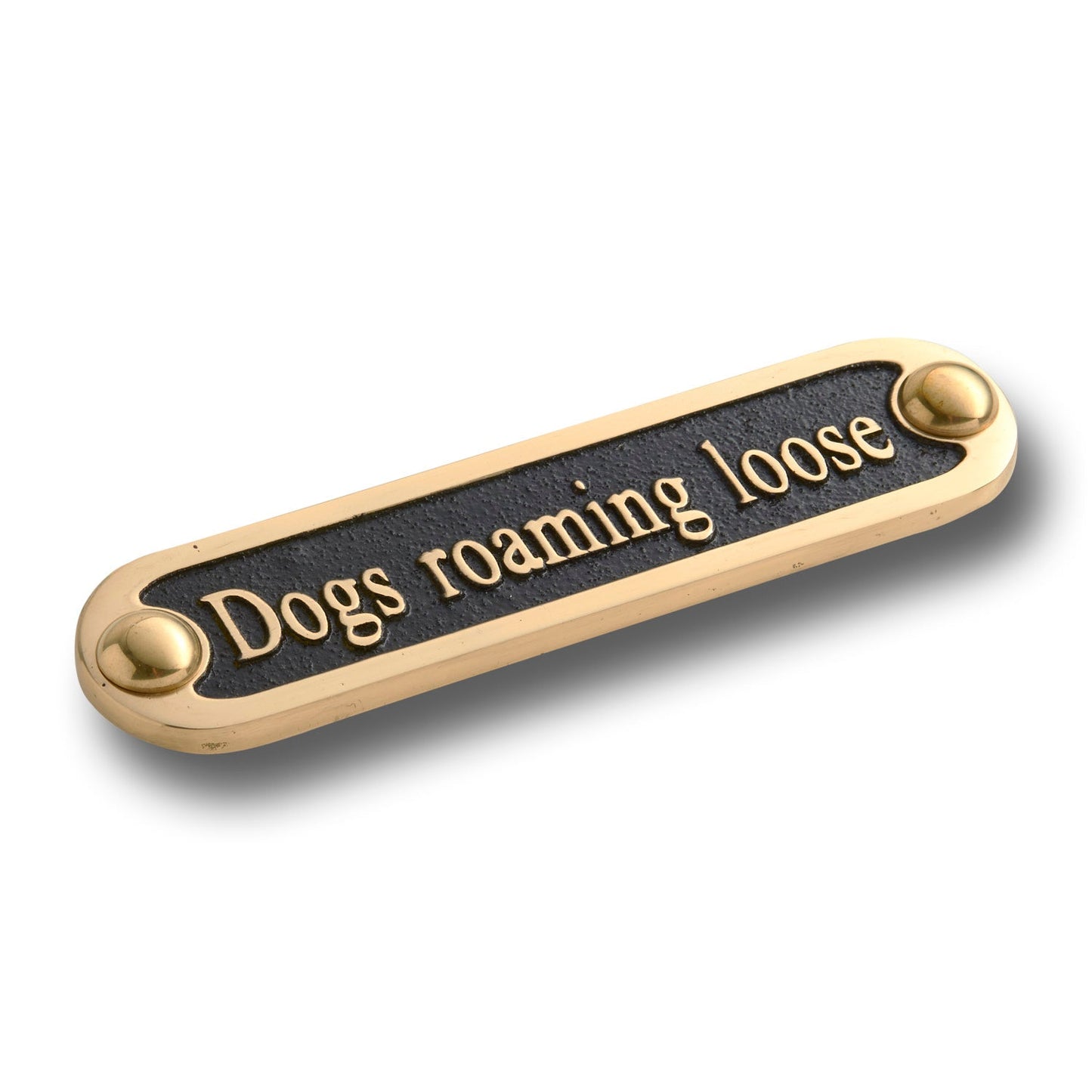 'Dogs Roaming Loose' Sign - The Metal Foundry