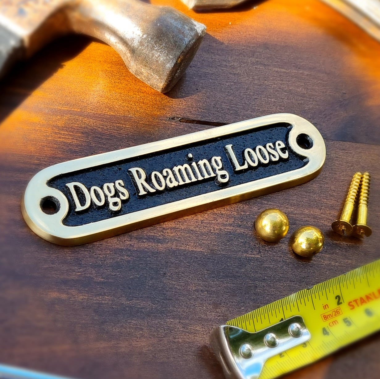 'Dogs Roaming Loose' Sign - The Metal Foundry
