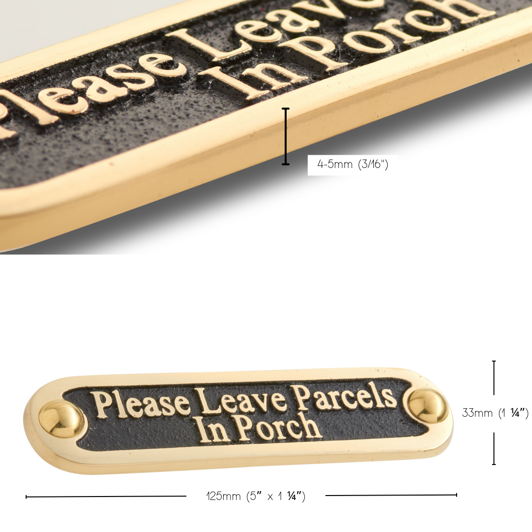 'Please Leave Parcels In Porch' Sign