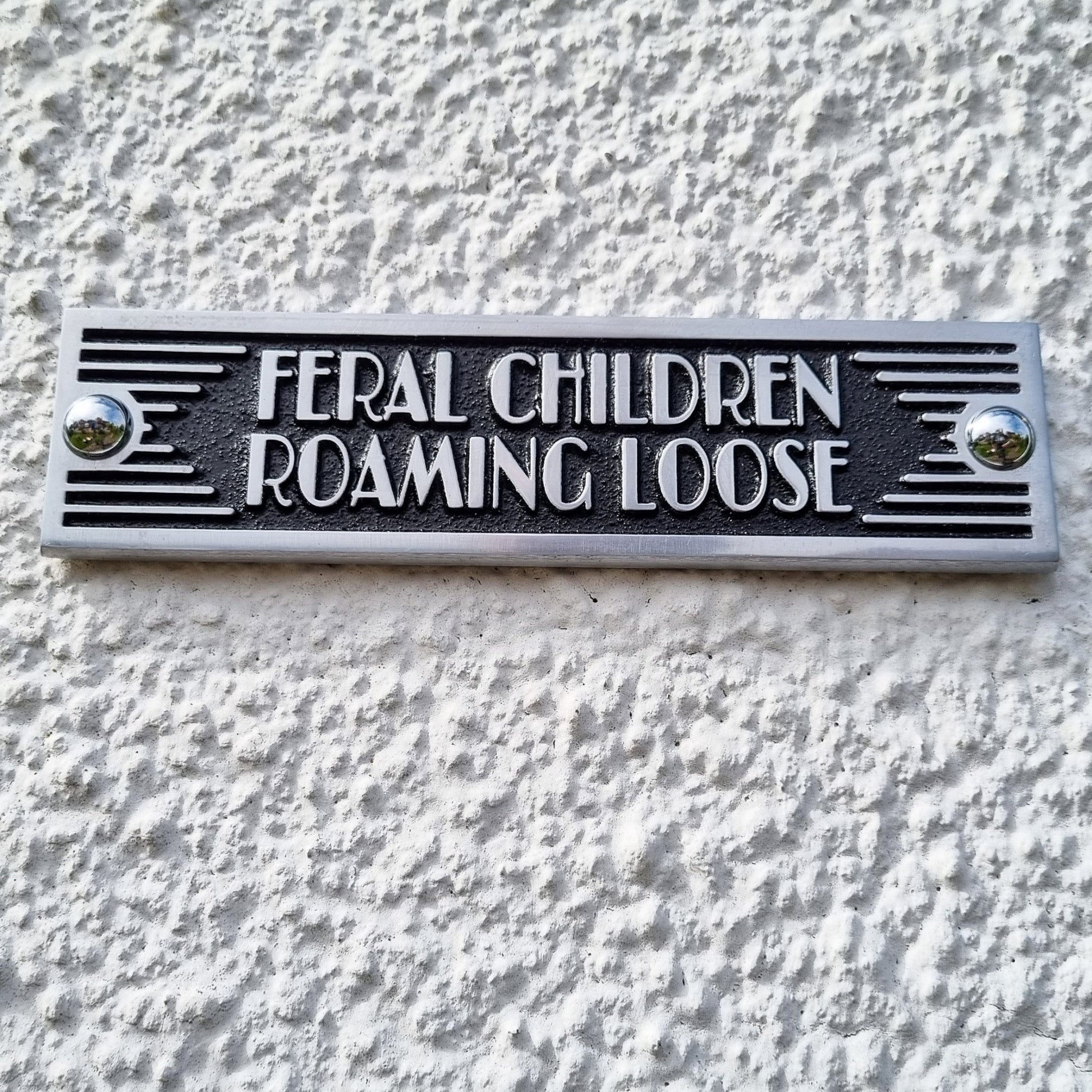 Art Deco 'Feral Children Running Loose' Door Sign - The Metal Foundry