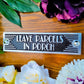 Art Deco 'Leave Parcels in Porch' Door Sign - The Metal Foundry