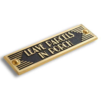 Art Deco 'Leave Parcels in Porch' Door Sign - The Metal Foundry