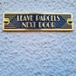 Art Deco 'Leave Parcels Next Door' Door Sign - The Metal Foundry