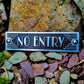 Art Deco 'No Entry' Sign - The Metal Foundry