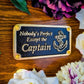 Nautical 'Nobody’s Perfect' Sign - The Metal Foundry