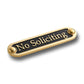'No Soliciting' Door Sign - The Metal Foundry